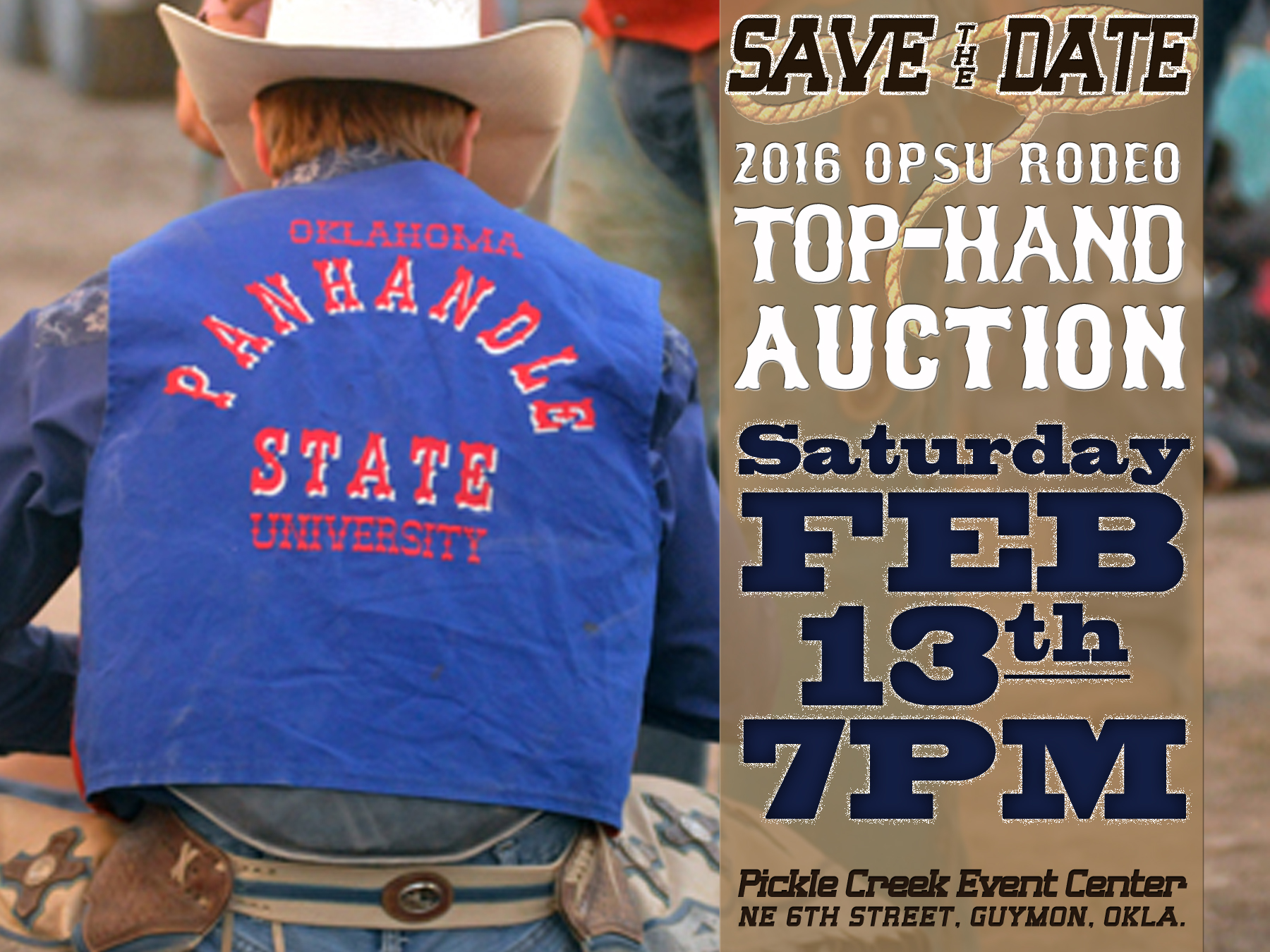 The annual Top Hand Auction hosted by the Panhandle State Rodeo Team is Feb. 13 at 7 p.m. and will take place at the Pickle Creek Event Center in Guymon, Okla.