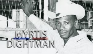 Notable: Myrtis Dightman