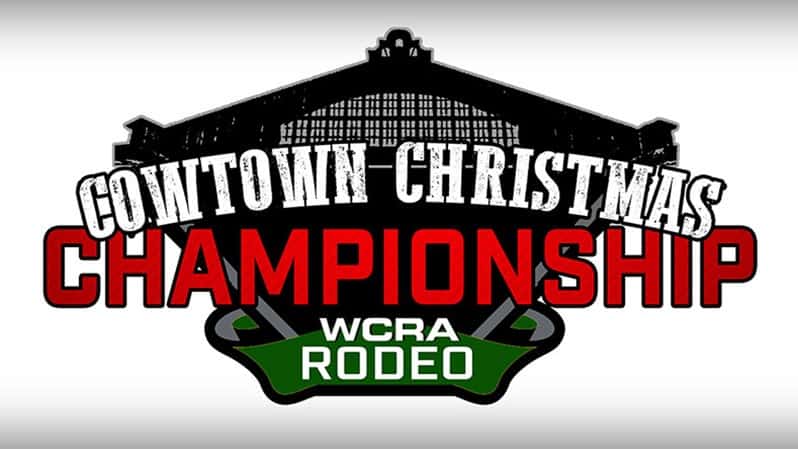 Cowtown Christmas 2022 Wcra Announces Mid-December $360,000 Major Event In Historic Cowtown  Coliseum To Close Out 2021 Triple Crown Of Rodeo -